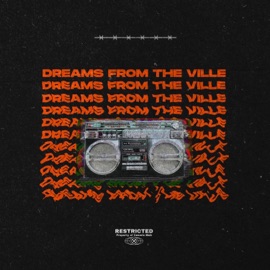 Dreams from the Ville (feat. Trillium & Cam Bean) Cosmic Mob & Ukamea