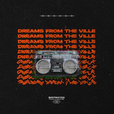 Dreams from the Ville (feat. Trillium & Cam Bean) - Single