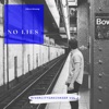 No Lies - Single