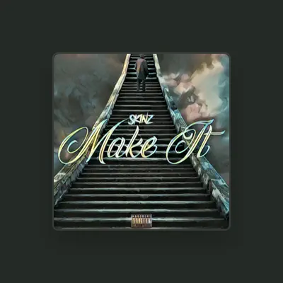 Listen to Skinz, watch music videos, read bio, see tour dates & more!