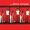 Stream & download The White Stripes