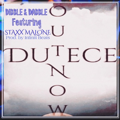 Dibble & Dabble (feat. Staxx Malone) - Single