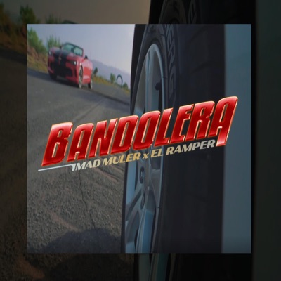 Bandolera (feat. El Ramper) - Single