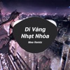 Dĩ Vãng Nhạt Nhoà (Remix) - Single