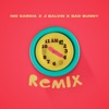 AM Remix by Nio Garcia, J Balvin, Bad Bunny iTunes Track 1