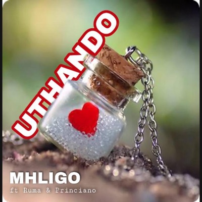 Uthando (feat. Ruma & Princiano) - Single