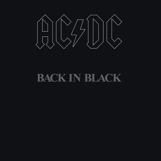 Back in Black - AC/DC