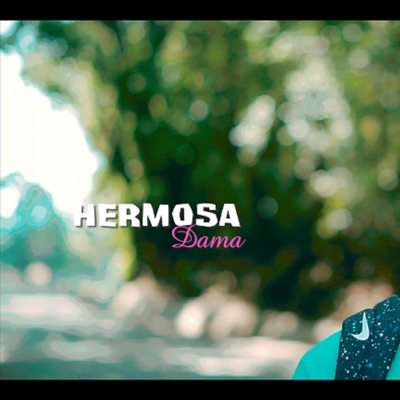 Hermosa dama - Single