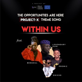 Within Us (feat. Bensoul, Promiz & Dhixxo) Legendary Suni