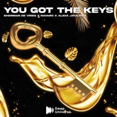 You Got the Keys artwork
