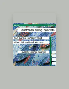 收听 Sydney String Quartet、观看音乐视频、阅读小传、查看巡演日期等 ！