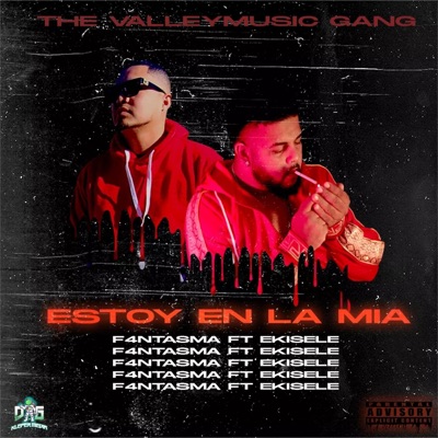 Estoy En La Mia (feat. Ekisele) - Single