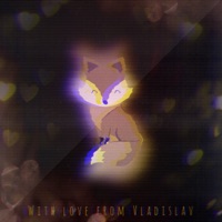 With Love from Vladislav - Single - TAR4SOV