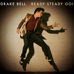 Ready Steady Go! - Drake Bell Cover Art