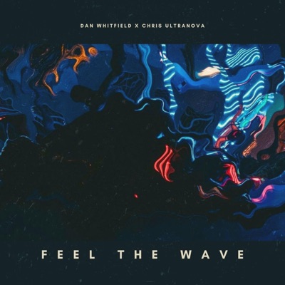 Feel The Wave - Single
