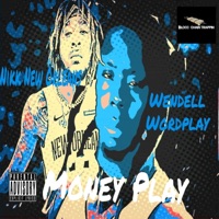 Money Play (feat. Nikk NewOrleans) - Single - Wendell Wordplay