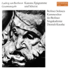 Beethoven: Kanons, Epigramme und Scherze (2019 Remastered Version) - Berliner Barock Solisten, Berliner Singakademie & Dietrich Knothe