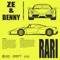 Rari - ZE & BENNY lyrics