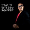 Esaud Suárez - Single