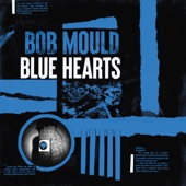 Bob Mould - Heart on My Sleeve