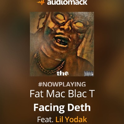 Facing Deth (feat. lil yodak) - Single