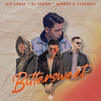 Bittersweet - Single - Ian Sndrz, DJ Young & Darren Cashwell