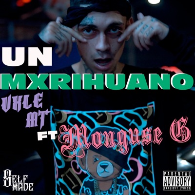 Un Marihuano (feat. Monguse G) - Single