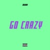 Go Crazy - Single