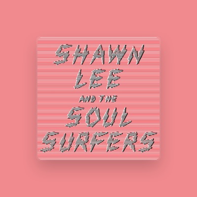 Listen to Shawn Lee & The Soul Surfers, watch music videos, read bio, see tour dates & more!