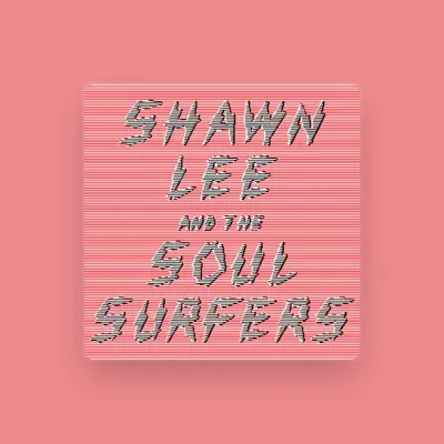 Listen to Shawn Lee & The Soul Surfers, watch music videos, read bio, see tour dates & more!