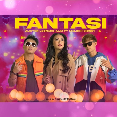Fantasi (feat. Maldini Sidney) - Single