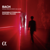 Bach: Missae breves BWV 234 & 235 (Alpha Collection) - Pygmalion & Raphaël Pichon