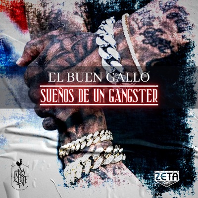 Sueños de un Gangster (feat. Drow & Kunei Gt$) - Single