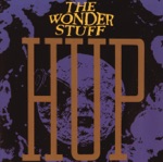 The Wonder Stuff - Don't Let Me Down, Gently