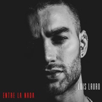 Entre la Nada - Single - Luis Lauro