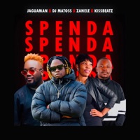 Spenda (feat. DJ Matoss, zanele & kissbeatz) - Single - Jaguaman