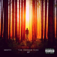 The Darker Side EP - IDENTITY