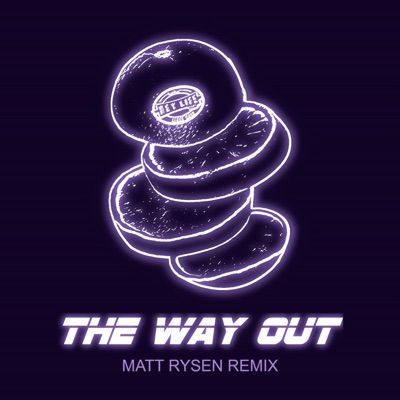 The Way Out (Matt Rysen Remix) - Single