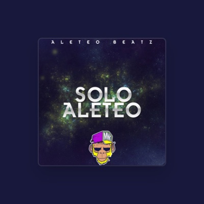 Ouve Aleteo Beatz, vê vídeos de música, lê a biografia, vê as datas da digressão e muito mais!