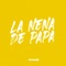 La Nena de Papa - Kevo DJ lyrics