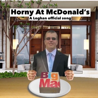Horny At Mcdonald's - Single