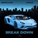 Break Down feat Dhavillin Single
