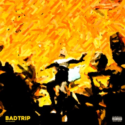 Badtrip - Single