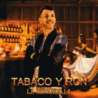Tabaco y Ron - Single - La Repandilla