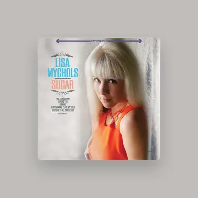 Listen to Lisa Mychols, watch music videos, read bio, see tour dates & more!