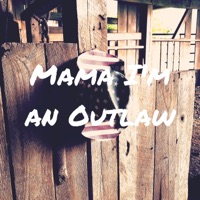 Mama I'm an outlaw - Single