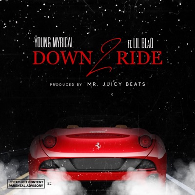 Down 2 Ride - Single