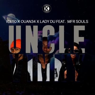 Uncle Vinny (feat. MFR Souls) - Single