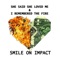 I Remembered the Fire - Smile On Impact lyrics