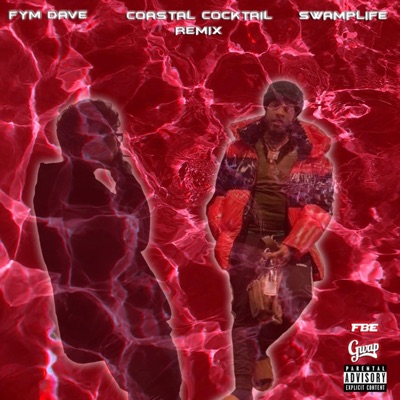 Coastal Cocktail (feat. Swamplife) [Remix] - Single